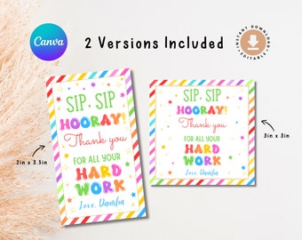 Sip Sip Hooray Appreciation Gift Tag Editable Teacher Appreciation Tags, Employee Appreciation Gift Tag Template Printable Digital Download
