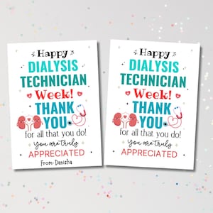 Puede incluir: Dos tarjetas blancas con texto que celebra la Semana del Técnico en Diálisis. Las tarjetas presentan texto turquesa y rojo que dice "¡Feliz Semana del Técnico en Diálisis! Gracias por todo lo que haces! Eres verdaderamente apreciado". Las tarjetas están firmadas "De: Danisha".