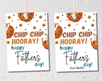 May include: Two white gift tags with the text "CHIP CHIP HOORAY! happy Father's day!" and cookie illustrations. The tags are strung with white string and have a metal eyelet. One tag has "From: Danisha" below the text.