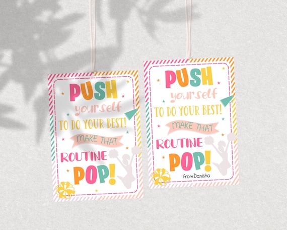 Push pop Candy Cheer tags, Push yourself, Routine Pop, Cheer team Gift tags Dance, Cheer Tryout, Cheerleader Good Luck Treat Tag, Coach tags