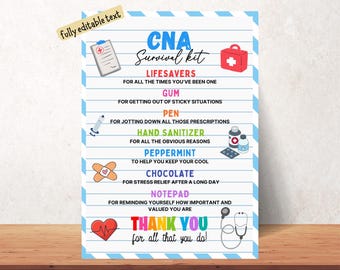 May include: A printed CNA Survival Kit sign with a blue and white striped border. The sign includes illustrations of a clipboard, first aid kit, and other medical-related items. Text includes "LIFESAVERS", "GUM", "PEN", "HAND SANITIZER", "PEPPERMINT", "CHOCOLATE", "NOTEPAD", and "THANK YOU".