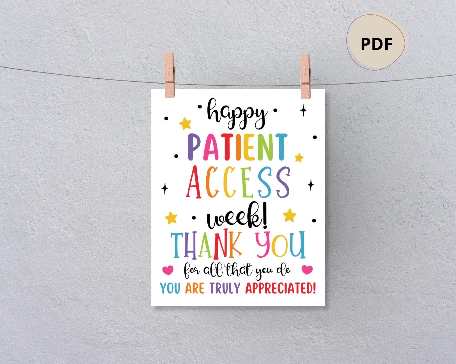 Access Week Quotes Patient Access Week Sign: Appreciation Poster (digital Download) - Etsy