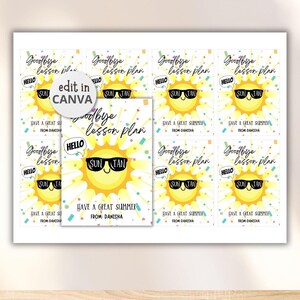 May include: A sheet of printable cards with a yellow sun wearing sunglasses. The cards say "Goodbye lesson plan" and "Have a great summer." The text "edit in Canva" and "edit name only" are also visible.