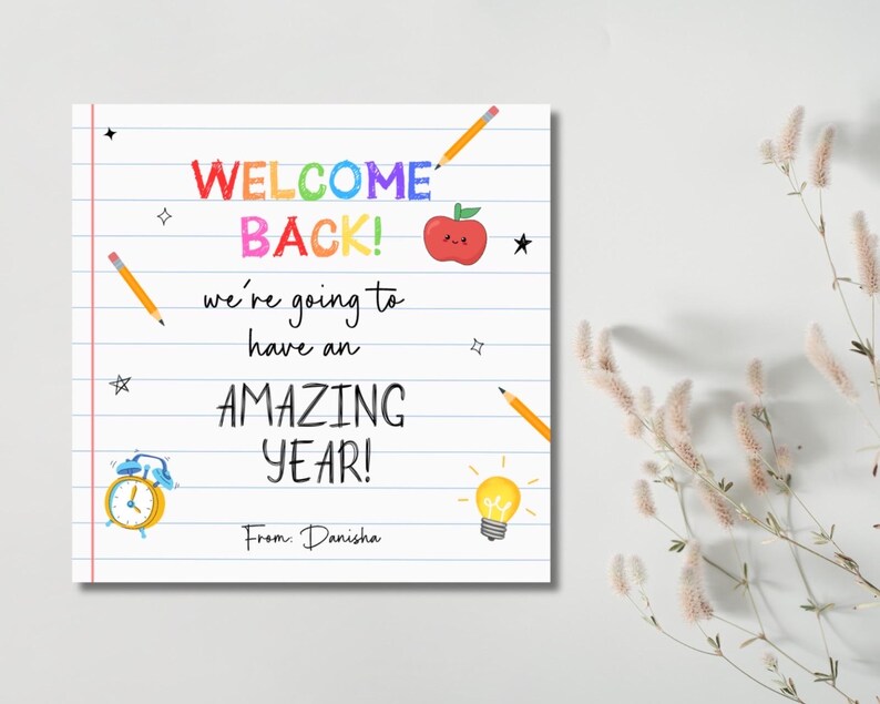 Welcome Back We Are Going to Have an Amazing Year Tag, Printable First ...
