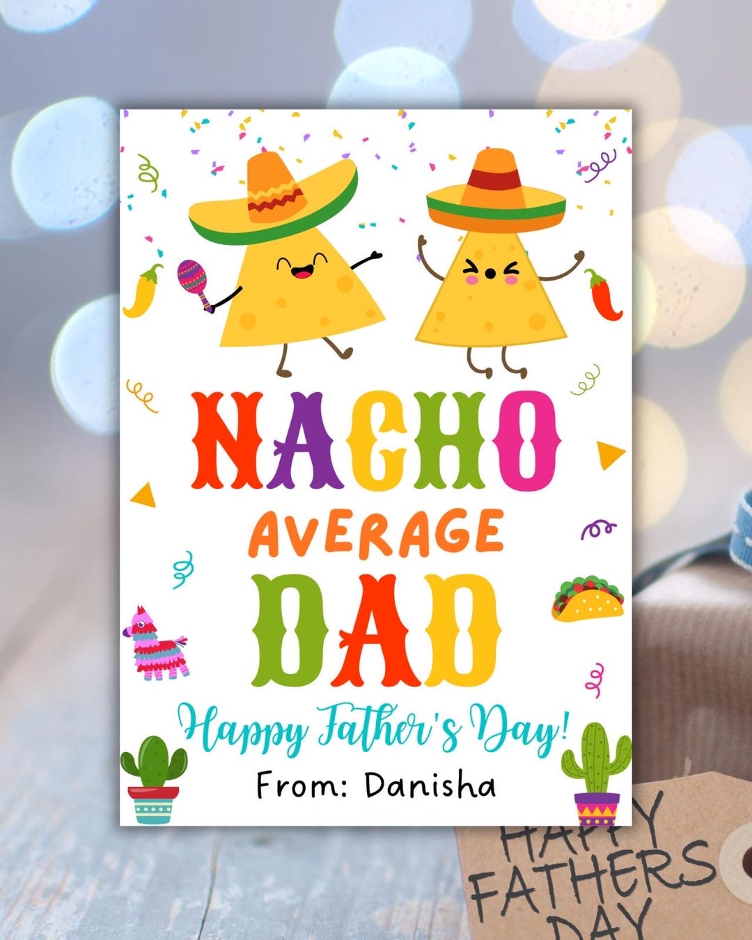 Nacho Average Dad Happy Father's Day Gift Tag, Mexican Fiesta Taco ...