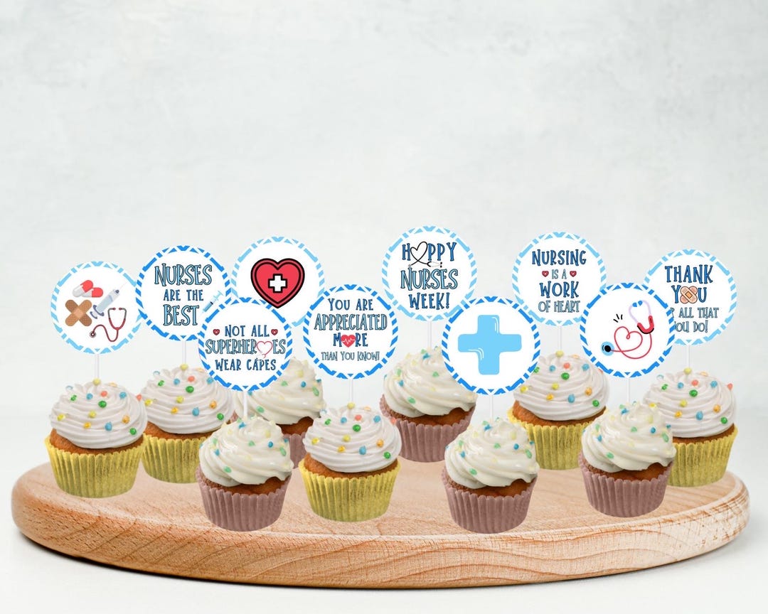 Week Topper Nurses Week Cupcake Toppers: Printable Decorations (PDF) - Etsy