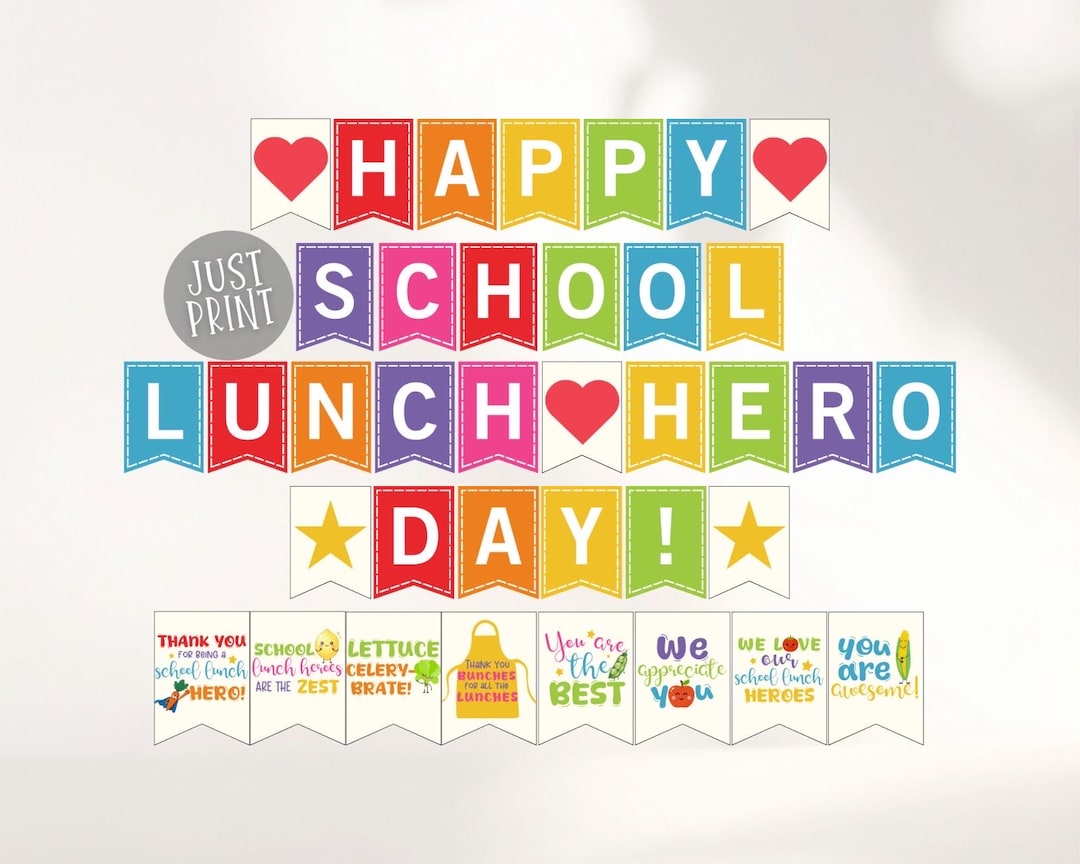 School Lunch Hero Day Printable Banner: Cafeteria Staff Appreciation ...