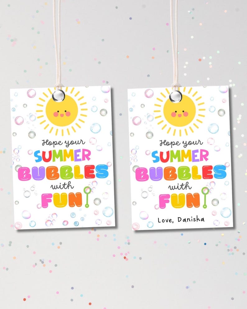 Hope Your Summer Bubbles with Fun Tag Editable, End of school Year Tags Template Printable, Summer Vacation Classroom Kids School Favor Tags image 1