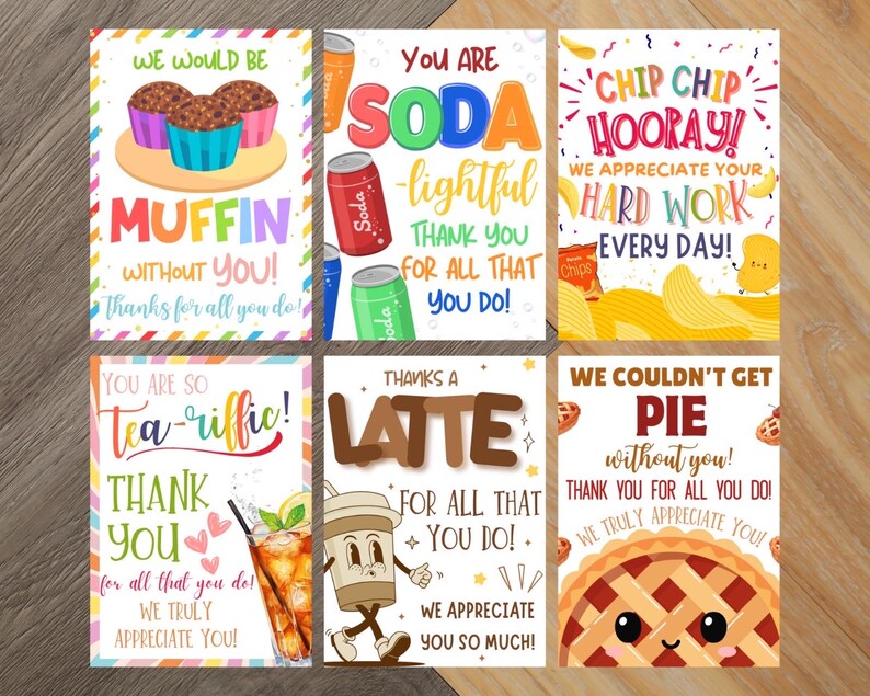 May include: A collection of six colorful greeting cards with food-themed puns. The cards feature illustrations of muffins, soda cans, potato chips, iced tea, a latte, and a pie, with text such as "Muffin without you!" and "Chip Chip Hooray!"