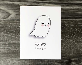 Greeting Card | Hey Boo, I Miss You