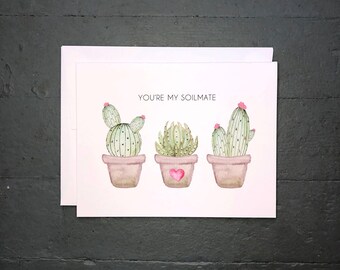 Valentine's Day Card | You're My Soilmate