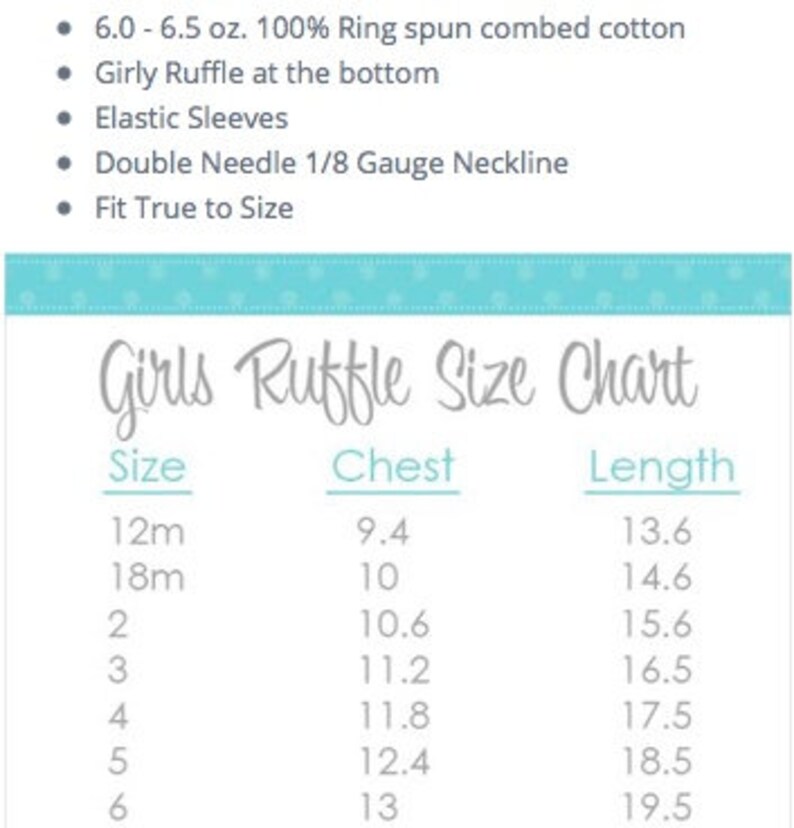 May include: Girls' Ruffle Size Chart with measurements in centimetres for chest and length. Sizes range from 12 months to 6 years.