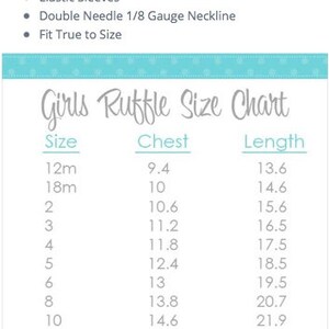 May include: A size chart for girls' ruffle tops, showing chest and length measurements in inches for sizes 12 months to 12 years.