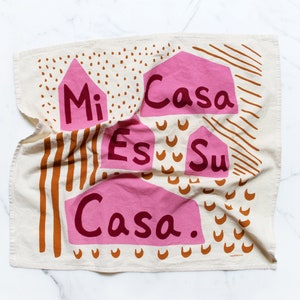 Mi Casa Es Su Casa Printed Tea Towel - Abstract House Artwork Dish Towel for Kitchen - House Warming Gift