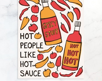 Hot Sauce Art Print - 8 x 10 Artwork - Hot People Like Hot Sauce Art Print - Pepper Artwork - Kitchen Decor - Foodie Gift - Apartment Living