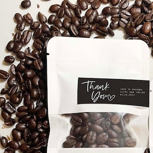 Set of 25 Coffee Favors | Choose from Personalized Sticker with Bags- Without Coffee or 25 Labels | Resealable Pouches | The Perfect Blend