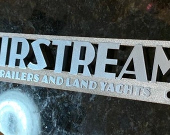 Custom Retro AIRSTREAM TRAILER Desk or Wall EMBLEM Plate Land Yachts