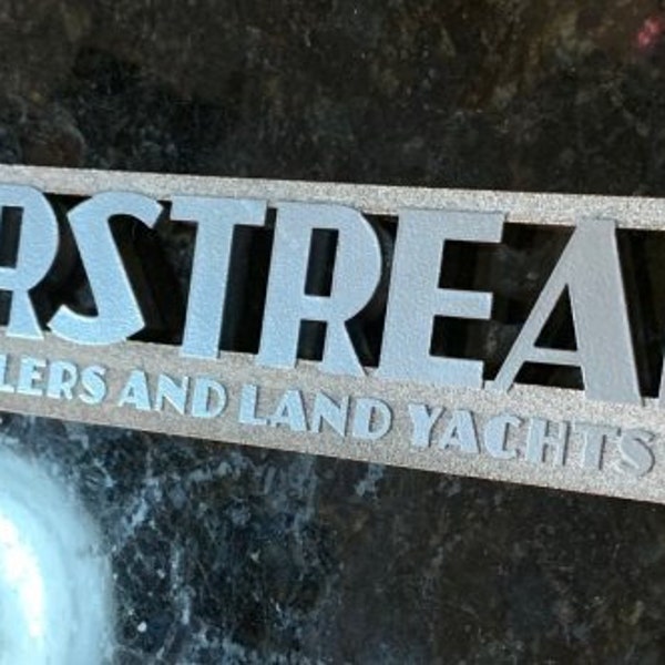 Custom Retro AIRSTREAM TRAILER Desk or Wall EMBLEM Plate Land Yachts