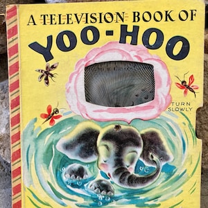 Vintage 1940s Children’s Book, 1949, A Television Book of YooHoo, Bonnie Books, Illustrated by Kibby, Rare Mid Century Books
