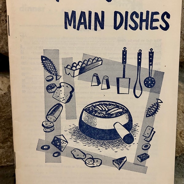 Vintage 1962 Recipe Booklet, Money-Saving Main Dishes, Budget Recipes, US Dept. of Agriculture, MCM Kitchen