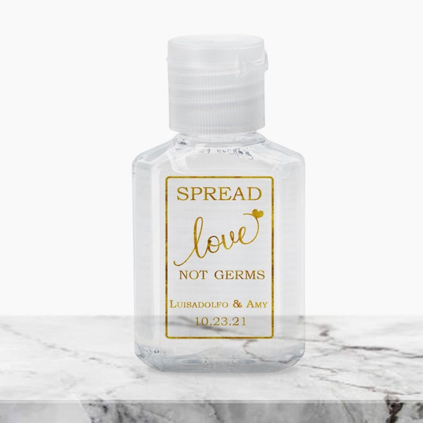 Hand Sanitizer Labels For Wedding Favor/ Real GOLD Foil Hand Sanitizer Labels/ Wedding Favor Label/ Share Love Not Germs Stickers
