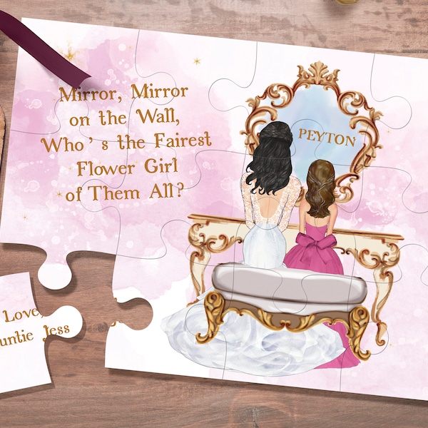 May include: A pink and white jigsaw puzzle with a mirror, a bride and a flower girl. The puzzle has the text "Mirror, Mirror on the Wall, Who's the Fairest Flower Girl of Them All?" and "PEYTON". A separate piece of the puzzle has the text "Love Auntie Jess".