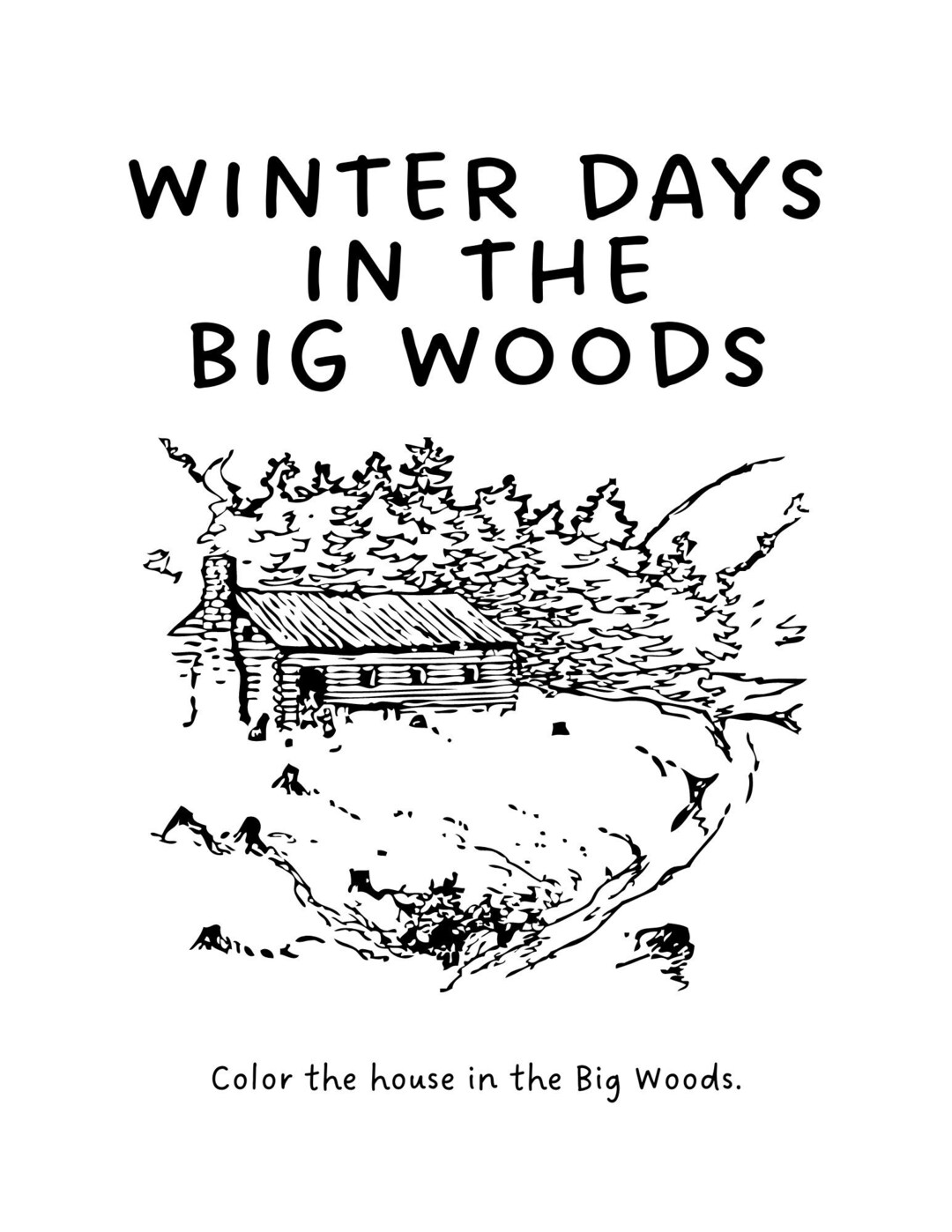 Winter & Christmas in the Big Woods a Downloadable Companion to the Picture Big Woods Picture