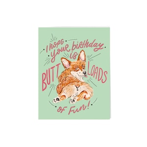Buttloads of Fun Birthday Card | Carte d’anniversaire Corgi | Corgi Butt | Drôle d'| Carte d’anniversaire mignonne | Joyeux anniversaire | Carte Corgi |