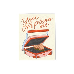 You Impress me |  Love Card | Card for Her | Card for Him | Food Puns | Valentines Card | Anniversary Card | Greeting Card