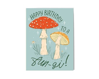 Birthday Card | Happy Birthday to A Real Fungi | Card for Him | Funny Food Card