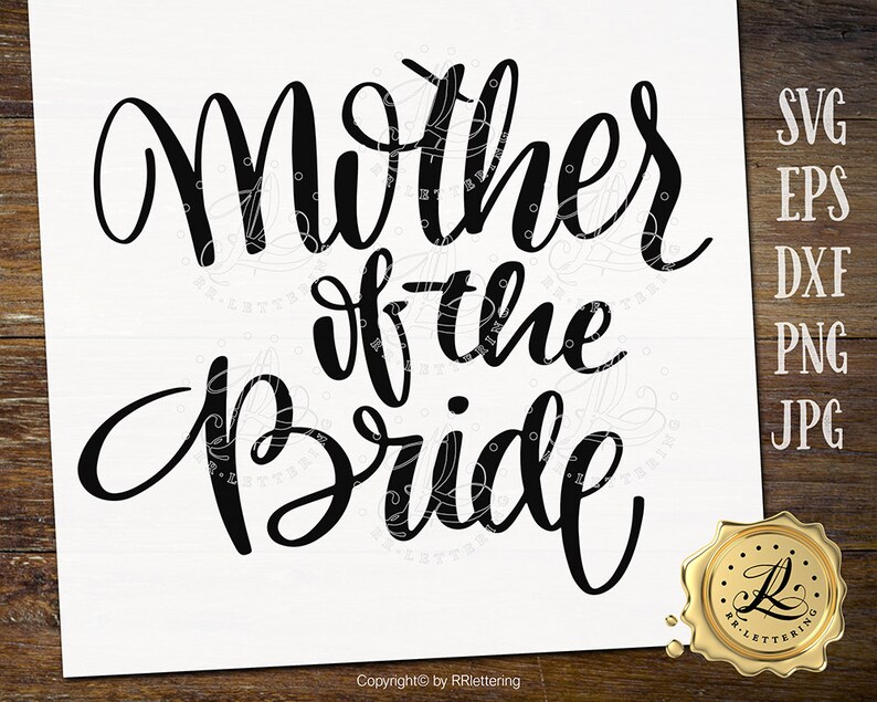 Mère de la mariée mariage SVG svg svg mère mariée Svg ...
