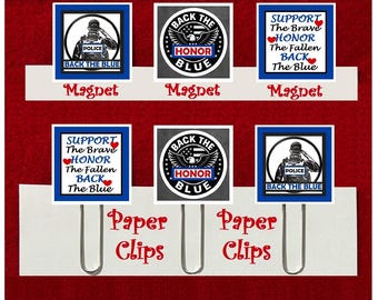 Back The Blue Magnets OR Back The Blue Paper Clips Journal Memo Notes Bookmarker Frig Magnets Show Your Support Law Enforcement Cops Police