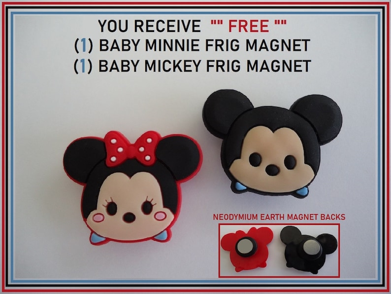 Puede incluir: Dos imanes de nevera con personajes de dibujos animados, Baby Minnie Mouse y Baby Mickey Mouse. Los imanes son rojos y negros con detalles blancos y azules. El texto "YOU RECEIVE... FREE... (1) BABY MINNIE FRIG MAGNET (1) BABY MICKEY FRIG MAGNET" es visible en la parte superior de la imagen. El texto "NEODYMIUM EARTH MAGNET BACKS" es visible en la parte inferior de la imagen.