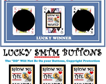 Show Me The Money Lucky Buttons Choice 4/6/8/12 Lucky Money Buttons Fun Gift For Veterans Coworkers Family VFW Moose Share With Your Friends