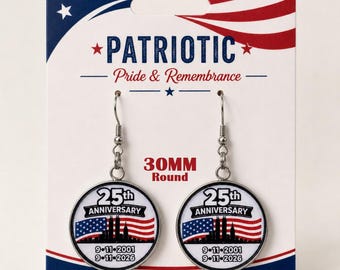 9/11 Never Forget 25th Anniversary Earrings • Remembrance 9/11 • 25th Memorial 9/11 Anniversary • Memorial Twin Towers 2001 - 2026