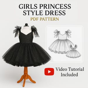 Op de afbeelding: Een zwarte jurk in prinsessenstijl met een sprankelend lijfje en een volle tule rok. De jurk heeft strikaccenten op de schouders en wordt op een mannequin getoond. De tekst "GIRLS PRINCESS STYLE DRESS PDF PATTERN" en "Video Tutorial Included" is inbegrepen.