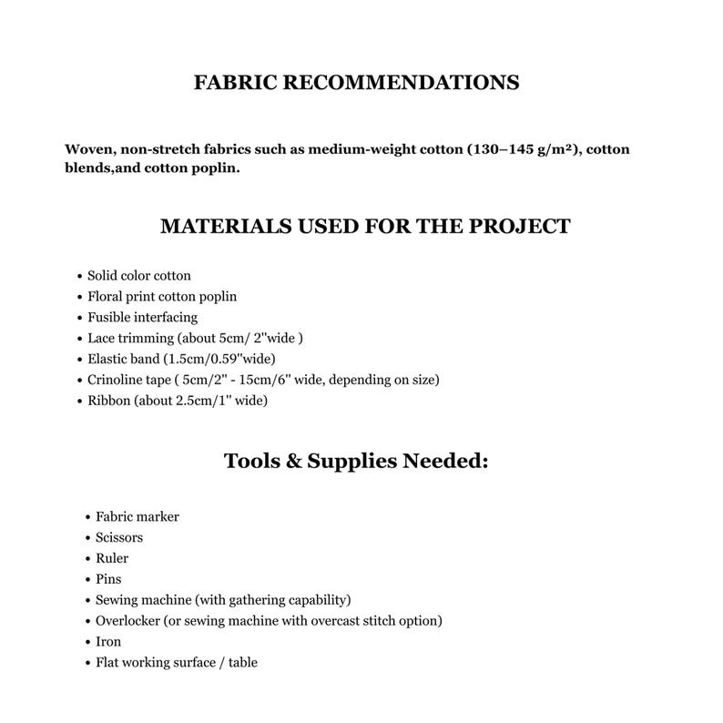 May include: A white page with black text detailing fabric recommendations, materials, and tools needed for a sewing project. The text includes fabric types, measurements in inches and grams, and a list of supplies like scissors and a sewing machine.