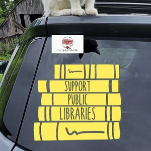 Support Libraries, Book Lover Gift, Librarian Gift, Librarian Cart Decal, Library Sticker, Librarian Sticker, Book Car Decal