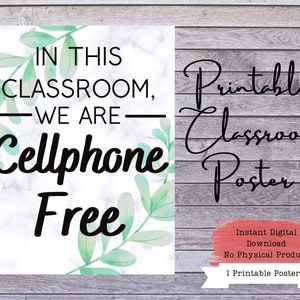 Cellphone Free Classroom Poster, Phone Free Class, No Phones Classroom Sign, No Phones Sign, Teacher Posters, Classroom Printable