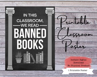 Banned Books Poster, Banned Books Art, Book Classroom Decor, English Classroom, English Teacher, Literature Classroom, Literature Teacher
