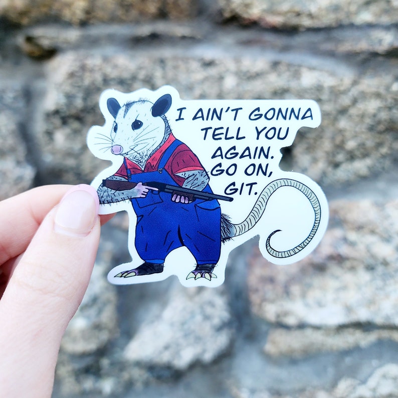 Go On Git Possum Sticker, Hillbilly Possum, Redneck Possum, Appalachian Sticker, Appalachia Gift, Redneck Sticker, Possum Lover Gift image 1