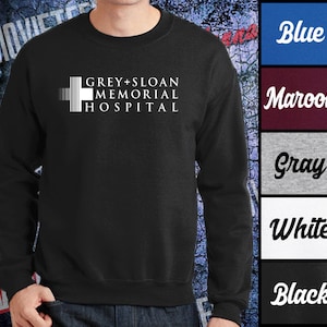 grey sloan hospital sweatshirt