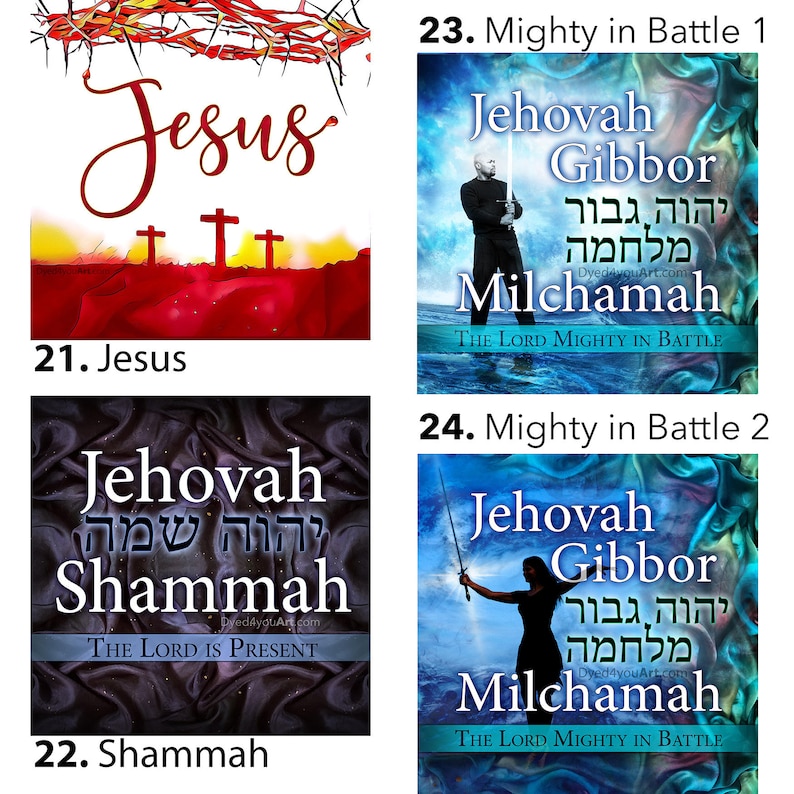 May include: Four digital art prints with religious themes. The first print features a red and yellow background with a crown of thorns and the word "Jesus" in cursive. The second print features a blue and white background with a man holding a sword and the text "Jehovah Gibbor Milchamah" in Hebrew and English. The third print features a black and white background with the text "Jehovah Shammah" in Hebrew and English. The fourth print features a blue and white background with a woman holding a sword and the text "Jehovah Gibbor Milchamah" in Hebrew and English.