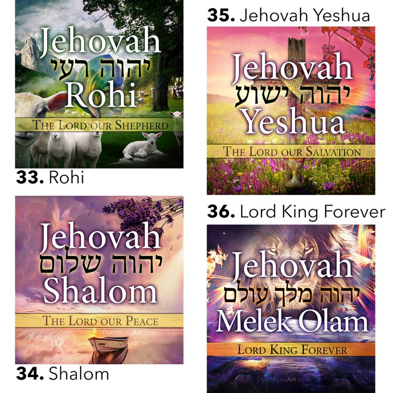 May include: Four digital art prints with a religious theme. Each print features a Hebrew word and a translation in English. The prints are titled "Jehovah Rohi", "Jehovah Yeshua", "Jehovah Shalom", and "Jehovah Melek Olam".