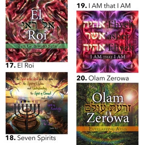 May include: Four colorful images with Hebrew text and English translations. The images are titled "El Roi", "Seven Spirits", "I AM that I AM", and "Olam Zerowa".