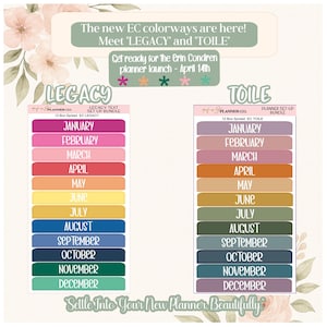 May include: Two planner sets, "LEGACY" and "TOILE", with color-coded labels for each month from January to December. The "LEGACY" set features vibrant pinks, reds, and blues. The "TOILE" set has muted tones. Text reads "Get ready for the Erin Condren planner launch - April 14th."