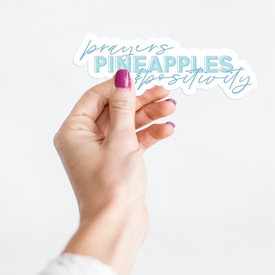 Prayers Pineapples & Positivity Die Cut Sticker Infertility Etsy