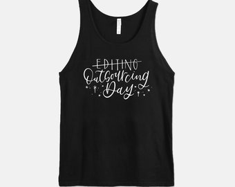 Hand Lettered "Outsourcing Day" Bella Jersey Tank | Editor Gift | Hand Lettered Mug | Photography Gift | Photographer Gift
