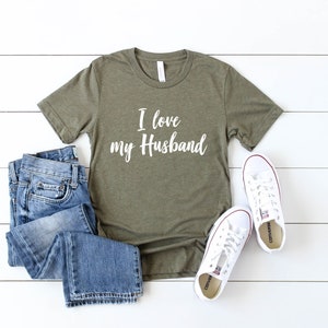 I Love My Husband T-shirt