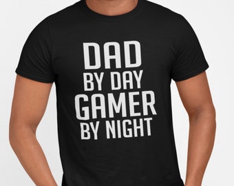 Dad Gift Dad By Day Gamer By Night Shirt T Shirt